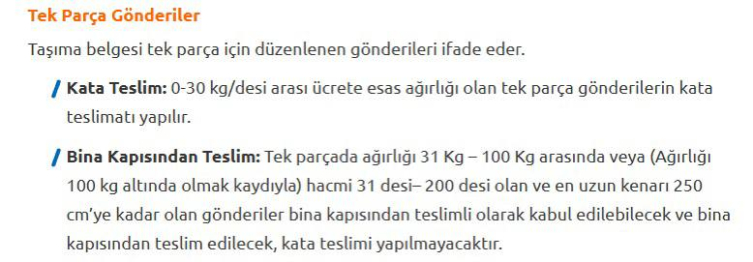 Kargo şirketlerinin neredeyse tamamında 30 kg sınırı açıkça belirtiliyor.